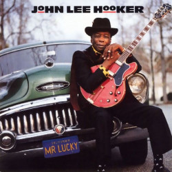 JOHN LEE HOOKER - MR. LUCKY