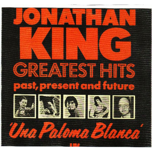 JONATHAN KING - GREATEST HITS PAST, PRESENT & FUTURE