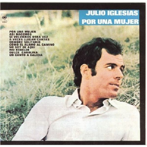 JULIO IGLESIAS - POR UNA MUJER