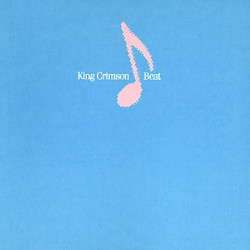 KING CRIMSON - BEAT