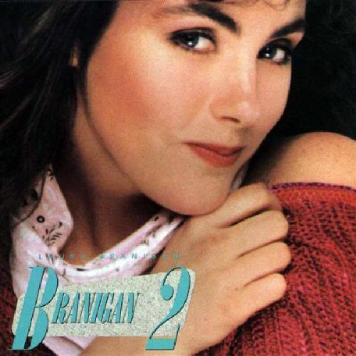 LAURA BRANIGAN - BRANIGAN 2