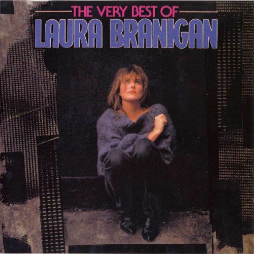 LAURA BRANIGAN - THE VERY BEST OF LAURA BRANIGAN