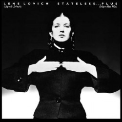 LENE LOVICH - STATELESS