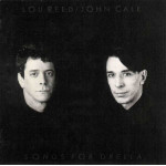 LOU REED & JOHN CALE - SONGS FOR DRELLA