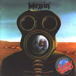 MANFRED MANN' S EARTH BAND - MESSIN