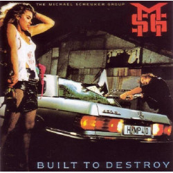 MICHAEL SCHENKER GROUP,THE - BUILT TO DESTROY
