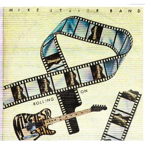 MIKE LESTER BAND - ROLLING ON