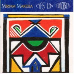 MIRIAM MAKEBA - EYES ON TOMORROW