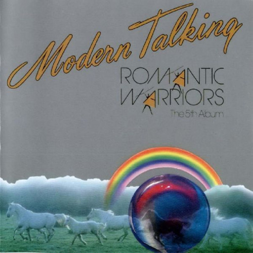 MODERN TALKING - ROMANTIC WARRIORS THE 5TH ALBUM