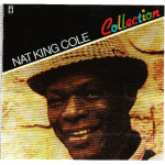 NAT KING COLE - COLLECTION