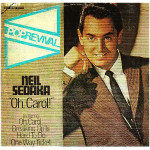 NEIL SEDAKA - OH CAROL