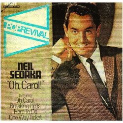 NEIL SEDAKA - OH CAROL