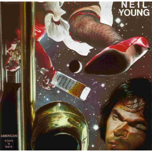 NEIL YOUNG - AMERICAN STARS N BARS