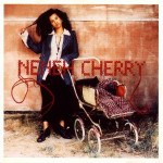 NENEH CHERRY - HOMEBREW