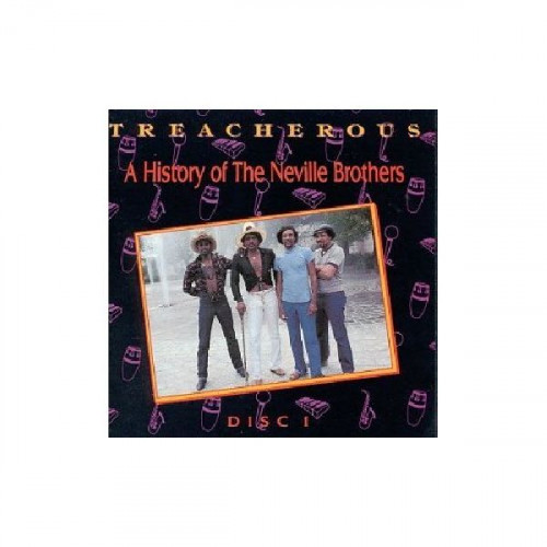 NEVILLE BROTHERS - TREACHEROUS A HISTORY OF THE NEVILLE BROTHERS 1955-1985 ( 2 LP )