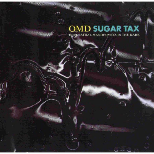ORCHESTRAL MANOUEVRES IN THE DARK - SUGAR TAX