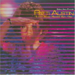 PATTI AUSTIN - EVERY HOME SHOULD HAVE ONE
