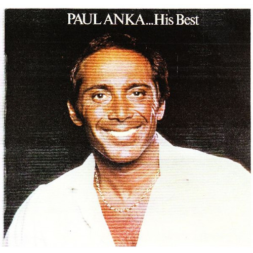 PAUL ANKA - ... HIS BEST