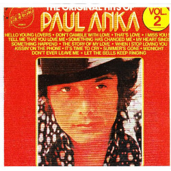 PAUL ANKA - THE ORIGINAL HITS OF PAUL ANKA VOL. 2