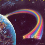 RAINBOW - DOWN TO EARTH