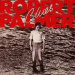 ROBERT PALMER - CLUES