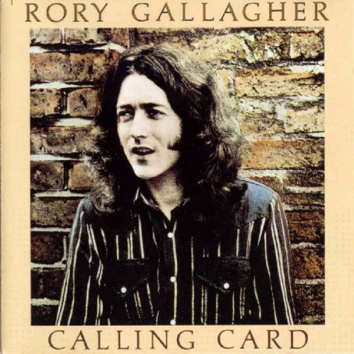 RORY GALLAGHER - CALLING CARD