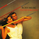 ROXY MUSIC - FLESH + BLOOD