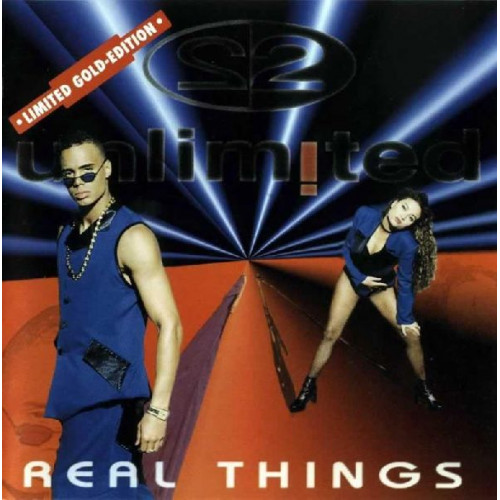 2 UNLIMITED - REAL THINGS