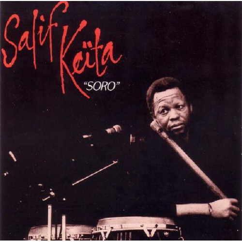 SALIF KEITA - SORO