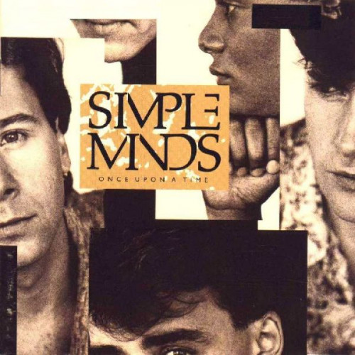 SIMPLE MINDS - ONCE UPON A TIME