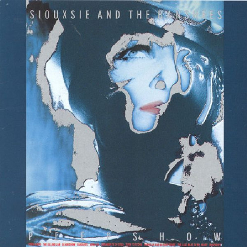 SIOUXSIE AND THE BANSHEES - PEEPSHOW