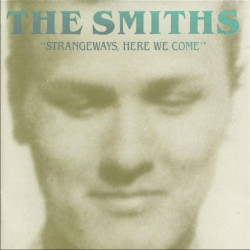 SMITHS,THE - STRANGEWAYS, HERE WE COME