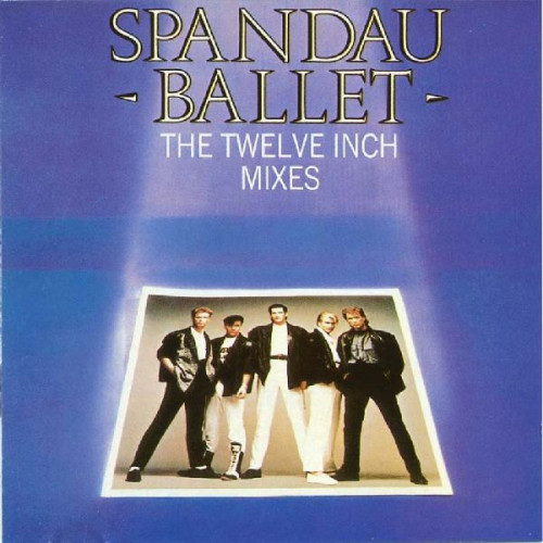SPANDAU BALLET - THE TWELVE INCH MIXES ( 2 LP )