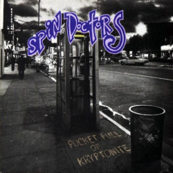 SPIN DOCTORS - POCKET FULL OF KRYPTONITE