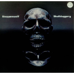 STEPPENWOLF - SKULLDUGGERY