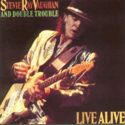 STEVIE RAY VAUGHAN AND DOUBLE TROUBLE - LIVE ALIVE ( 2 LP )