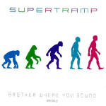 SUPERTRAMP - BROTHER WHERE YOU BOUND