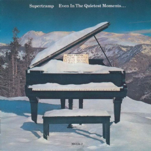 SUPERTRAMP - EVEN IN THE QUIETEST MOMENTS...