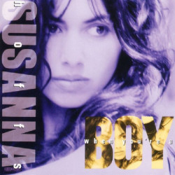 SUSANNA HOFFS - WHEN YOU'RE A BOY