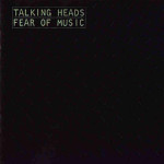 TALKING HEADS - FEAR OF MUSIC