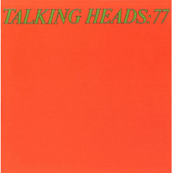 TALKING HEADS - TALKING HEADS '77