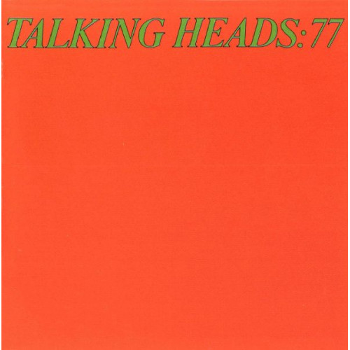 TALKING HEADS - TALKING HEADS '77