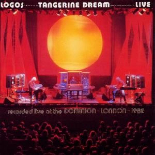 TANGERINE DREAM - LOGOS LIVE AT THE DOMINION LONDON 1982