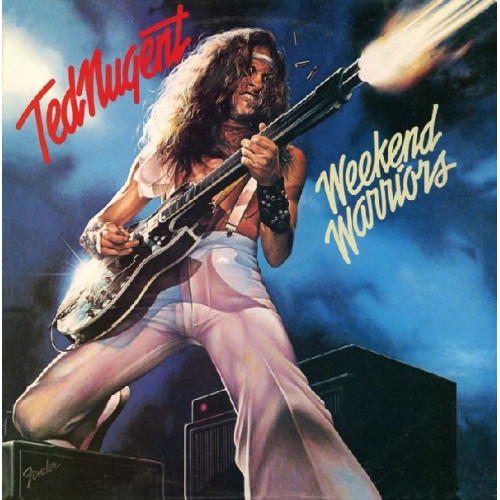 TED NUGENT - WEEKEND WARRIOR