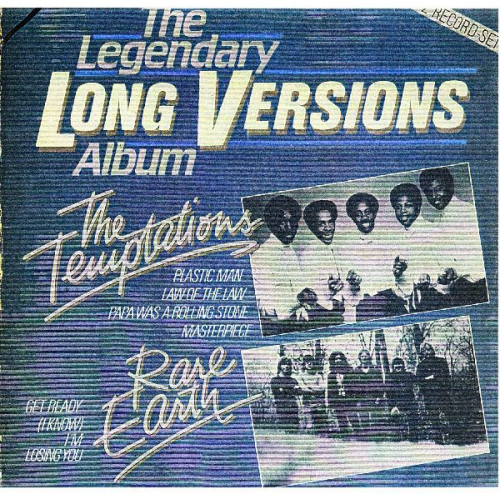 TEMPTATIONS,THE / RARE EARTH - THE LEGENDARY LONGVERSIONS ALBUM