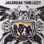 THIN LIZZY - JAILBREAK