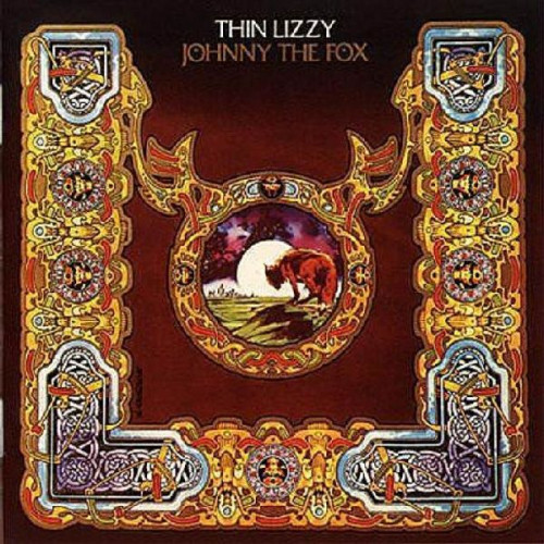 THIN LIZZY - JOHNNY THE FOX