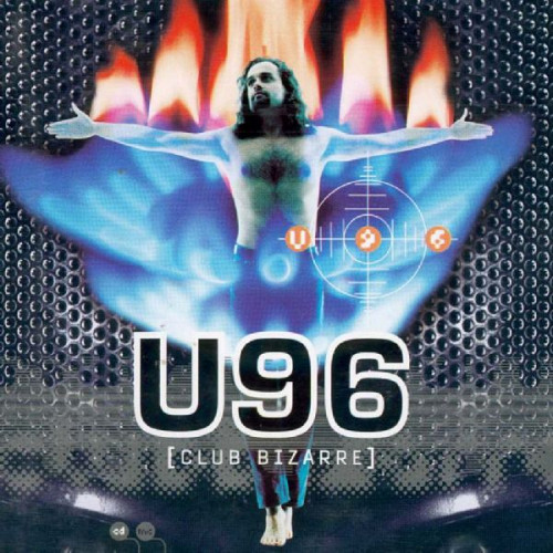 U 96 - CLUB BIZARRE