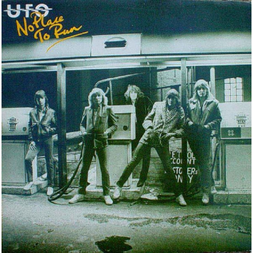 U.F.O. - NO PLACE TO RUN