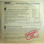 UB 40 - SIGNING OFF